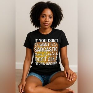 Hand Crafted Black Tee with Sarcastic Print